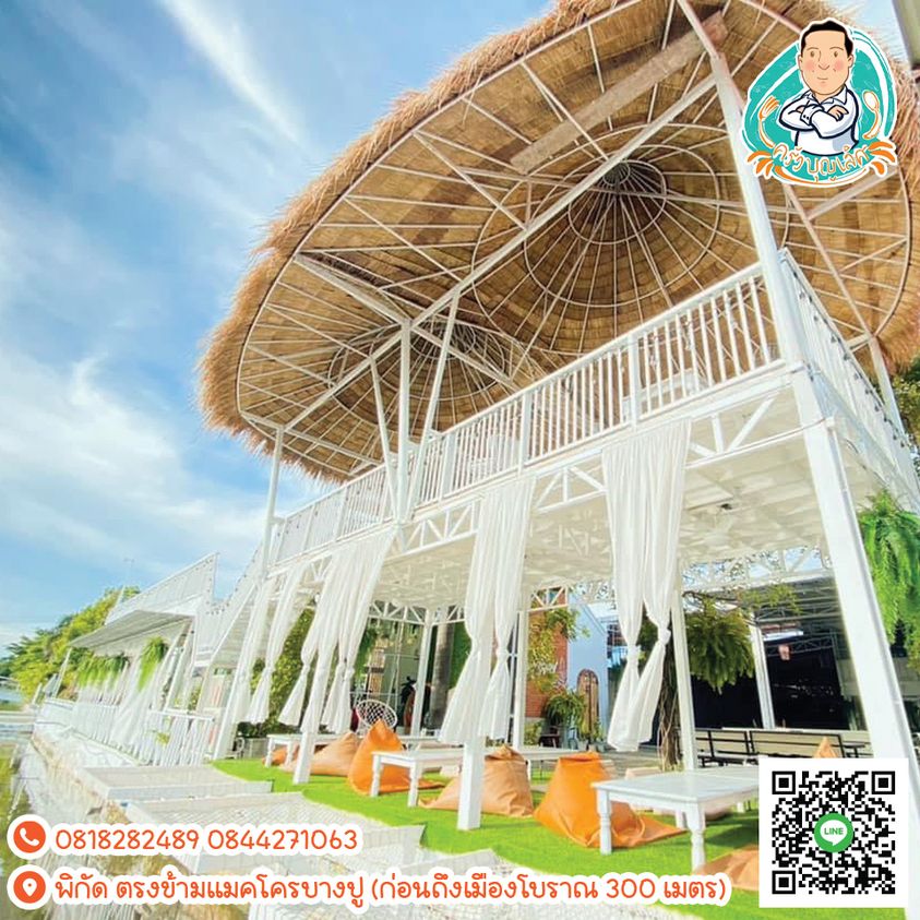 อุ่นใจริเวอร์ไซด์, สมพงศ์ ซีฟู๊ด, แป๊ะเก๊า โภชนา, ครัวบ้านเปิ้ล, ครัวปีกไม้, PLAY FARM Restaurant, เปียอู๋ โภชนา, ส้มตำดนตรี, สาขาเทพารักษ์, นายหมาทะเลมีชีวิต ตำหรุ, ครัวบุญเลิศ บางปู