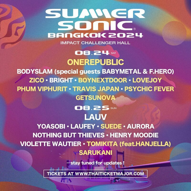 aurora, babymetal, bodyslam, boynextdoor, bright, celebrity, cosmosquare subway station, getsunova, henry moodie, impact challenger hall, impact muang thong thani, influencer, laufey, lauv, lineup, lovejoy, muang thong thani, nothing but thieves, onerepublic, phum viphurit, psychic fever, sarukani, sonic mania, suede, summer sonic, summer sonic 2024, summer sonic bangkok, summer sonic bkk, summer sonic bkk ticket, summer sonic exclusive box, summer sonic lineup, summer sonic member, summer sonic tokyo, summer sonic เดินทาง, tomikita, travis japan, treasure, violette wautier, yoasobi, zico, คอสโม่ บาซ่าร์, ซัมเมอร์โซนิค, ภูมิวิภูริศ, รถไฟฟ้าสายสีชมพู, วีโอเล็ต วอเทียร์, สถานีศรีรัช, สถานีเมืองทองธานี, อิมแพ็ค ชาเลนเจอร์ ฮอลล์, อิมแพค เมืองทอง, เทศกาลดนตรี, เทศกาลดนตรีญี่ปุ่น, เมืองทองธานี, เอ้าเลท แสควร์, โตเกียว, เตรียมตัวก่อนเข้างาน summer sonic bangkok ครั้งแรกในไทย